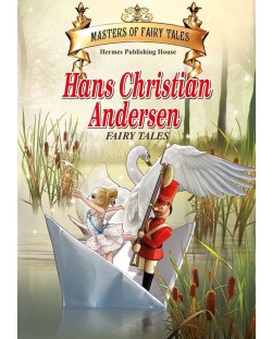 Майстори на приказката: Приказки от Ханс Кристиан Андерсен (на английски език) - твърди корици