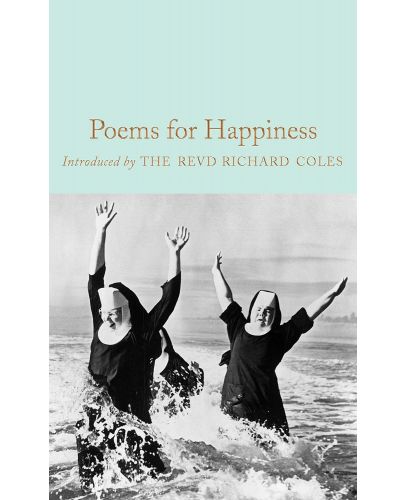 Macmillan Collector's Library: Poems for Happiness - 1