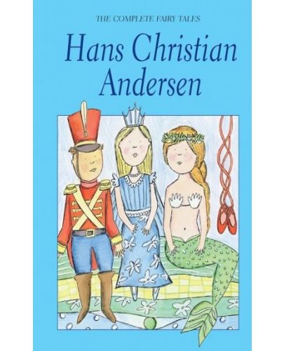 The Complete Fairy Tales H. Ch. Andersen - 1