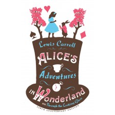 Alice's Adventures in Wonderland, Through the Looking Glass and Alice's Adventures Under Ground -1