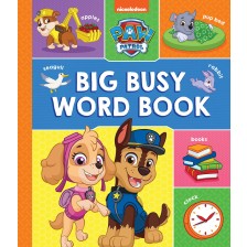 Paw Patrol: Big Busy Word Book -1