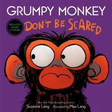 Grumpy Monkey Don't Be Scared -1