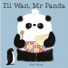 I'll Wait, Mr Panda -1
