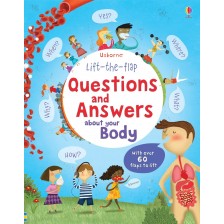 Lift-The-Flap: Questions and Answers About Your Body -1