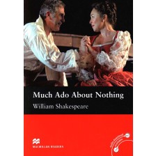 Macmillan Readers: Much Ado about Nothing (ниво Intermediate) -1