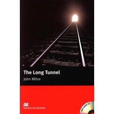 Macmillan Readers: Long Tunnel + CD (ниво Beginner) -1