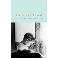 Macmillan Collector's Library: Poems of Childhood -1