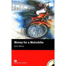 Macmillan Readers: Money for Motorbike + CD  (ниво Beginner) -1