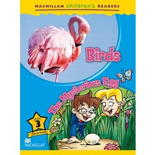 Macmillan English Explorers: Birds (ниво Explorers 3) -1