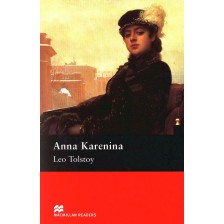 Macmillan Readers: Anna Karenina (ниво Upper-Intermediate) -1