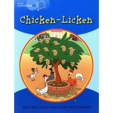 Macmillan Explorers Phonics: Chicken-Licken (ниво Little Explorer's B) -1