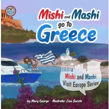 Mishi and Mashi go to Greece -1