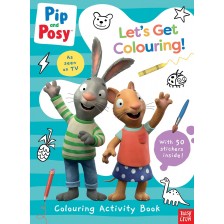 Pip and Posy: Let's Get Colouring! -1