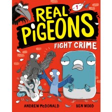 Real Pigeons, Book 1: Real Pigeons Fight Crime -1