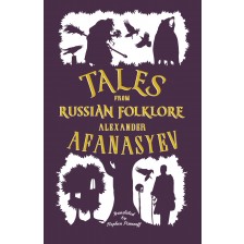 Tales from Russian Folklore (Alma Classics) -1