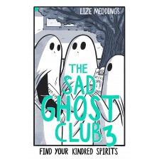 The Sad Ghost Club, Vol. 3 -1