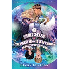 The School for Good and Evil, Book 5: A Crystal of Time -1