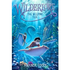 Wilderlore: The Weeping tide -1