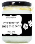 Ароматна свещ - It's time to toss the dice, 212 ml - 1t