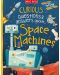Curious Questions and Answers: Space Machines (Miles Kelly) - 1t